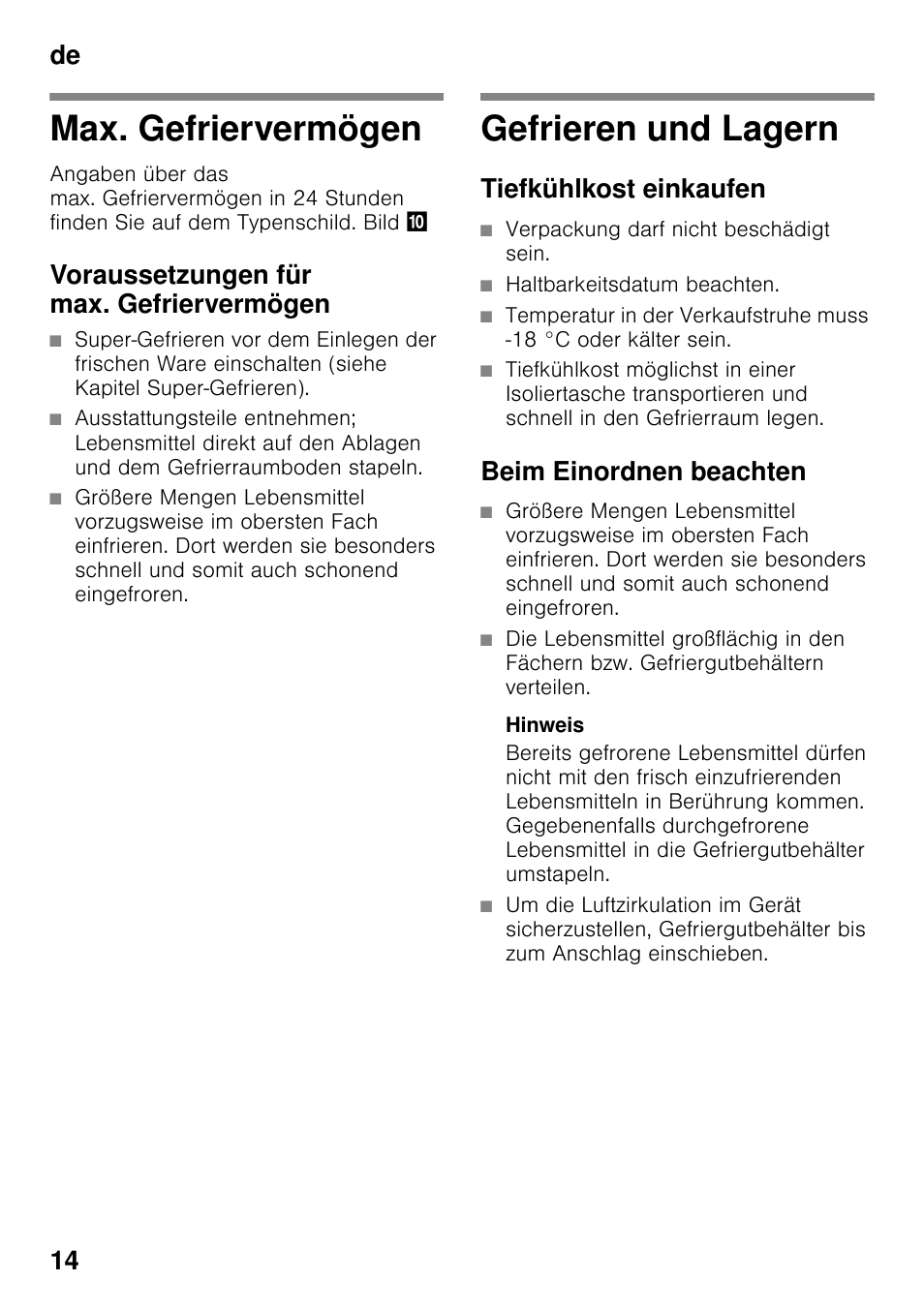 Max. gefriervermögen, Voraussetzungen für max. gefriervermögen, Gefrieren und lagern | Tiefkühlkost einkaufen, Beim einordnen beachten, De 14 | Siemens GS36VVW30 User Manual | Page 14 / 94