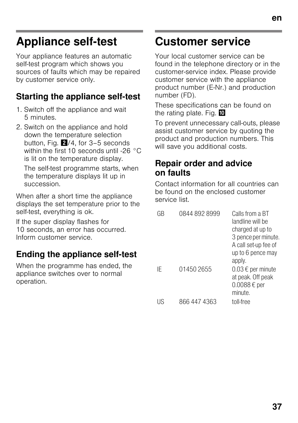 Appliance self-test, Starting the appliance self-test, Ending the appliance self-test | Customer service, Repair order and advice on faults, Appliance self-test customer service, En 37 | Siemens GS36VVW30 User Manual | Page 37 / 94