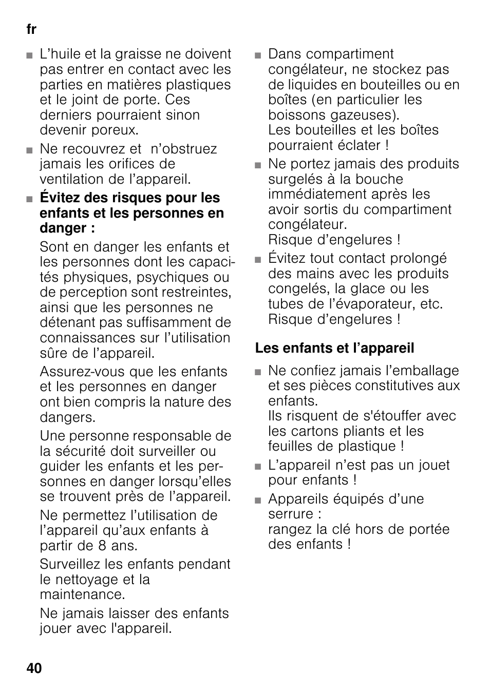 Les enfants et l’appareil | Siemens GS36VVW30 User Manual | Page 40 / 94