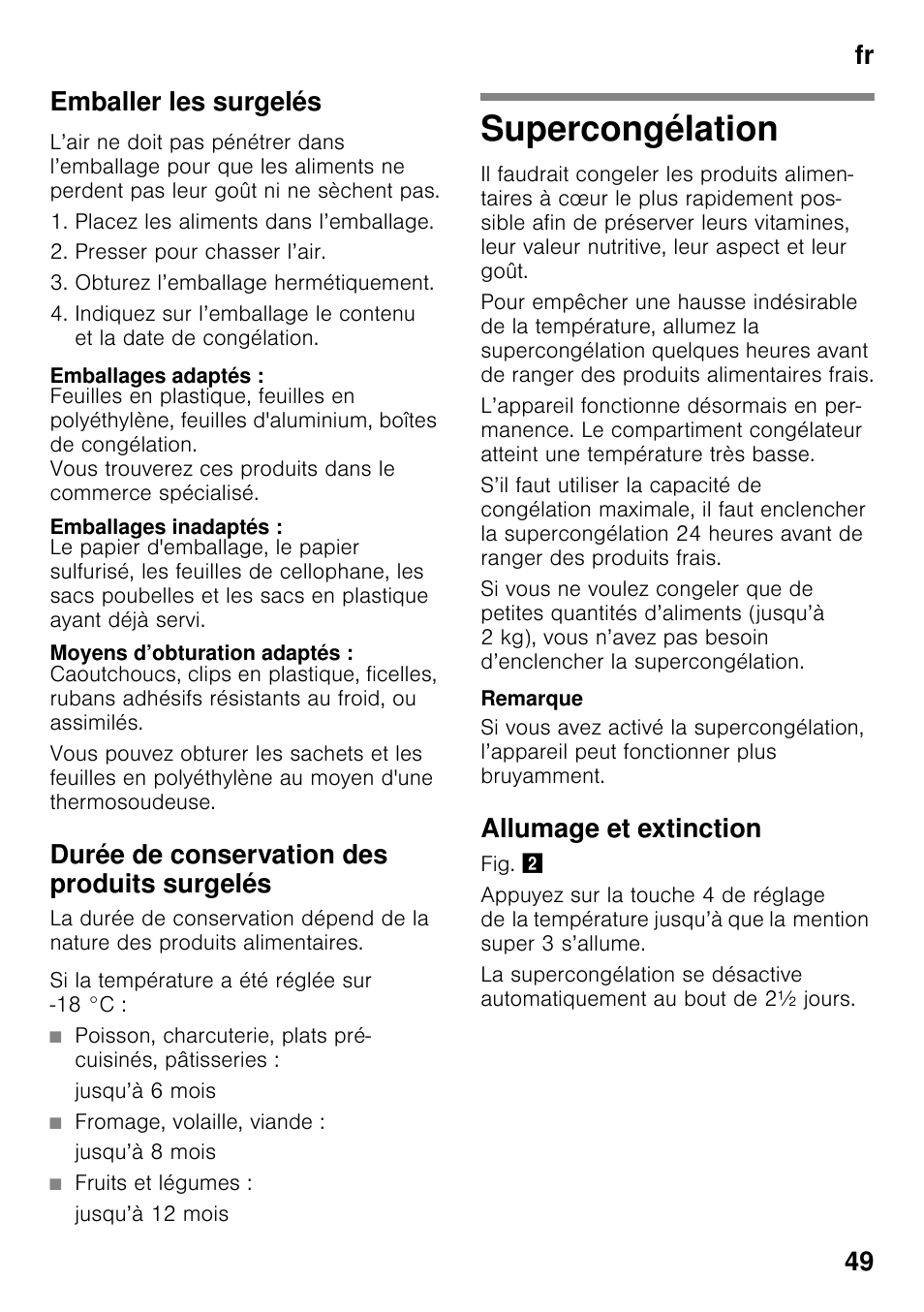 Emballer les surgelés, Emballages adaptés, Emballages inadaptés | Moyens d’obturation adaptés, Durée de conservation des produits surgelés, Supercongélation, Allumage et extinction, Fr 49 emballer les surgelés | Siemens GS36VVW30 User Manual | Page 49 / 94