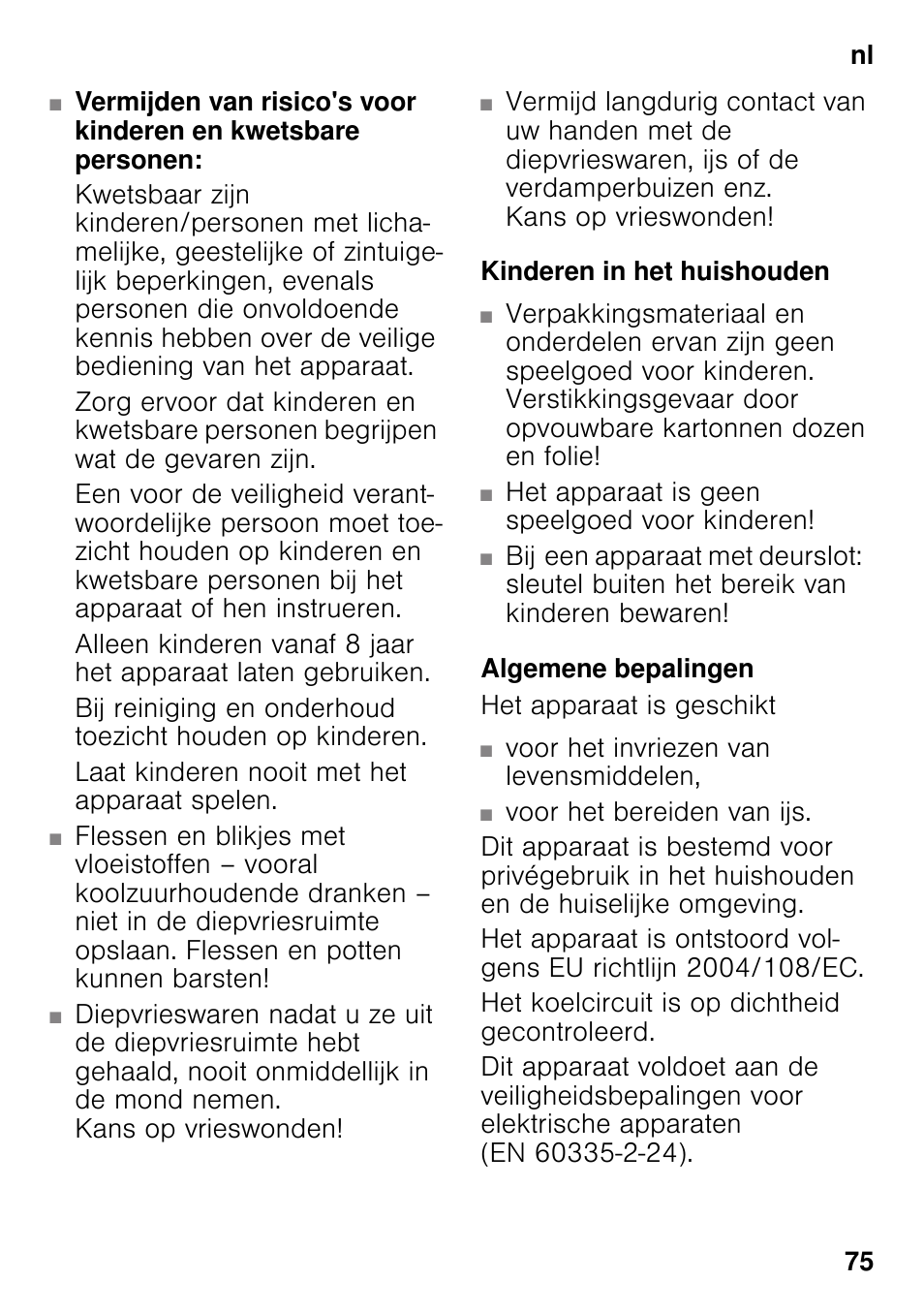 Kinderen in het huishouden, Algemene bepalingen | Siemens GS36VVW30 User Manual | Page 75 / 94