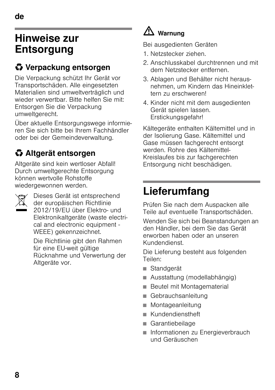 Hinweise zur entsorgung, Verpackung entsorgen, Altgerät entsorgen | Lieferumfang, Hinweise zur entsorgung lieferumfang, De 8 | Siemens GS36VVW30 User Manual | Page 8 / 94