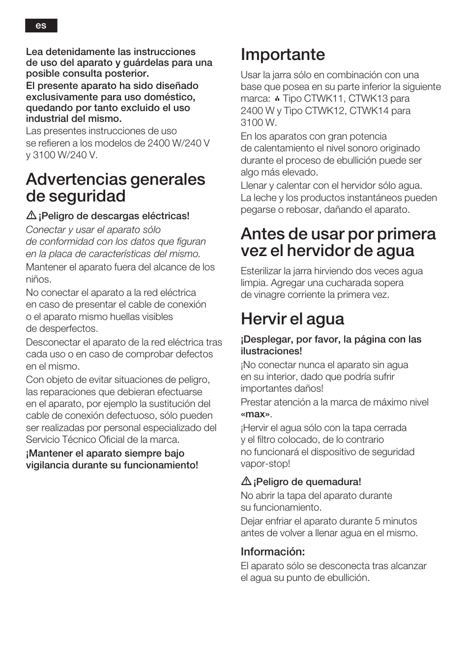 Advertencias generales de seguridad, Importante, Antes de usar por primera vez el hervidor de agua | Hervir el agua | Siemens TW60101 User Manual | Page 19 / 46