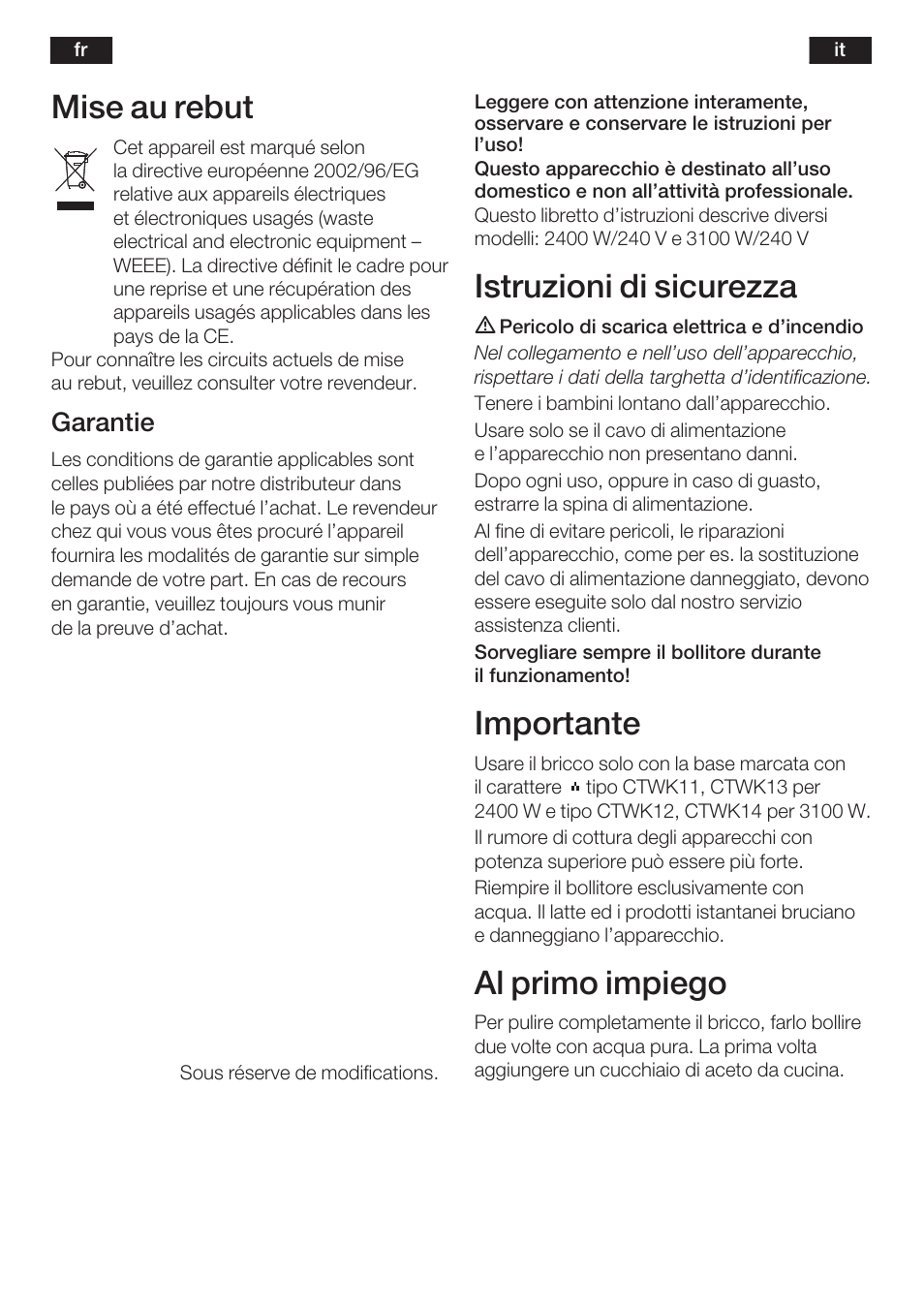 Mise au rebut, Istruzioni di sicurezza, Importante | Al primo impiego, Garantie | Siemens TW60101 User Manual | Page 8 / 46