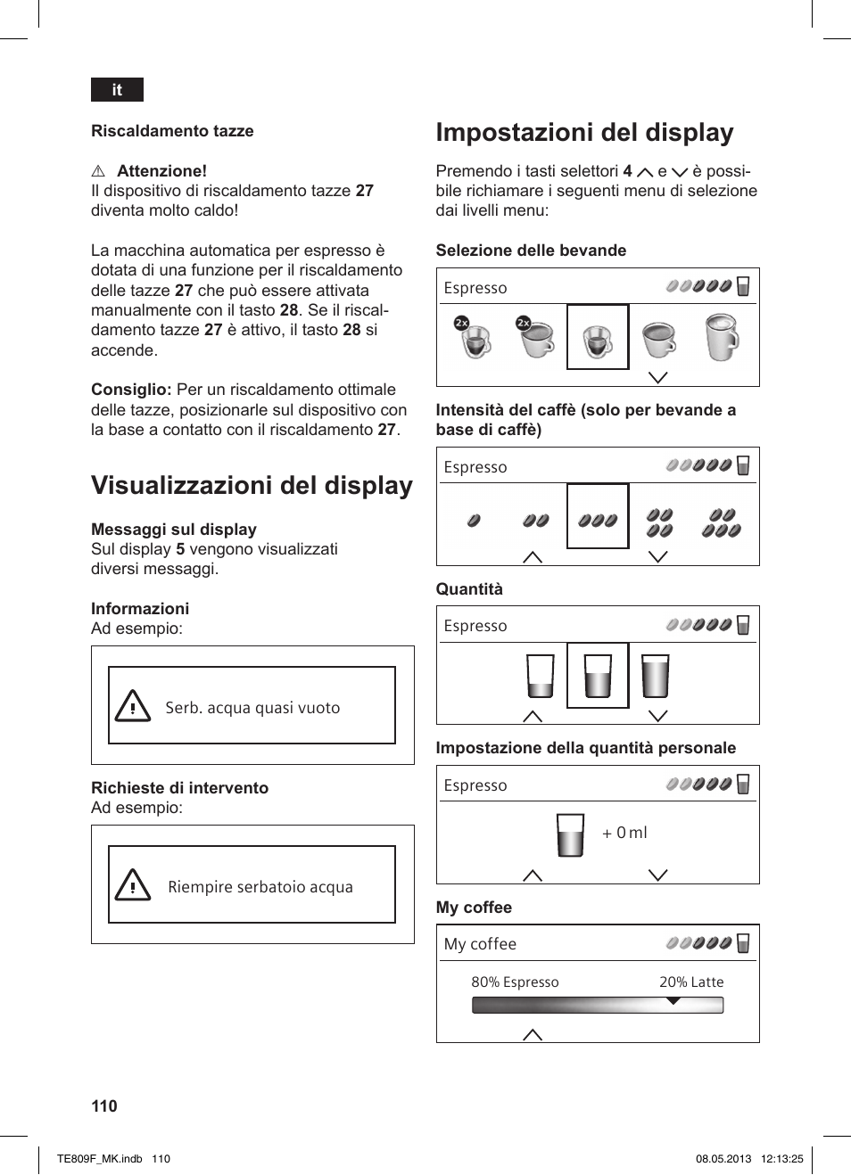 Visualizzazioni del display, Impostazioni del display | Siemens TE809F01DE User Manual | Page 114 / 140