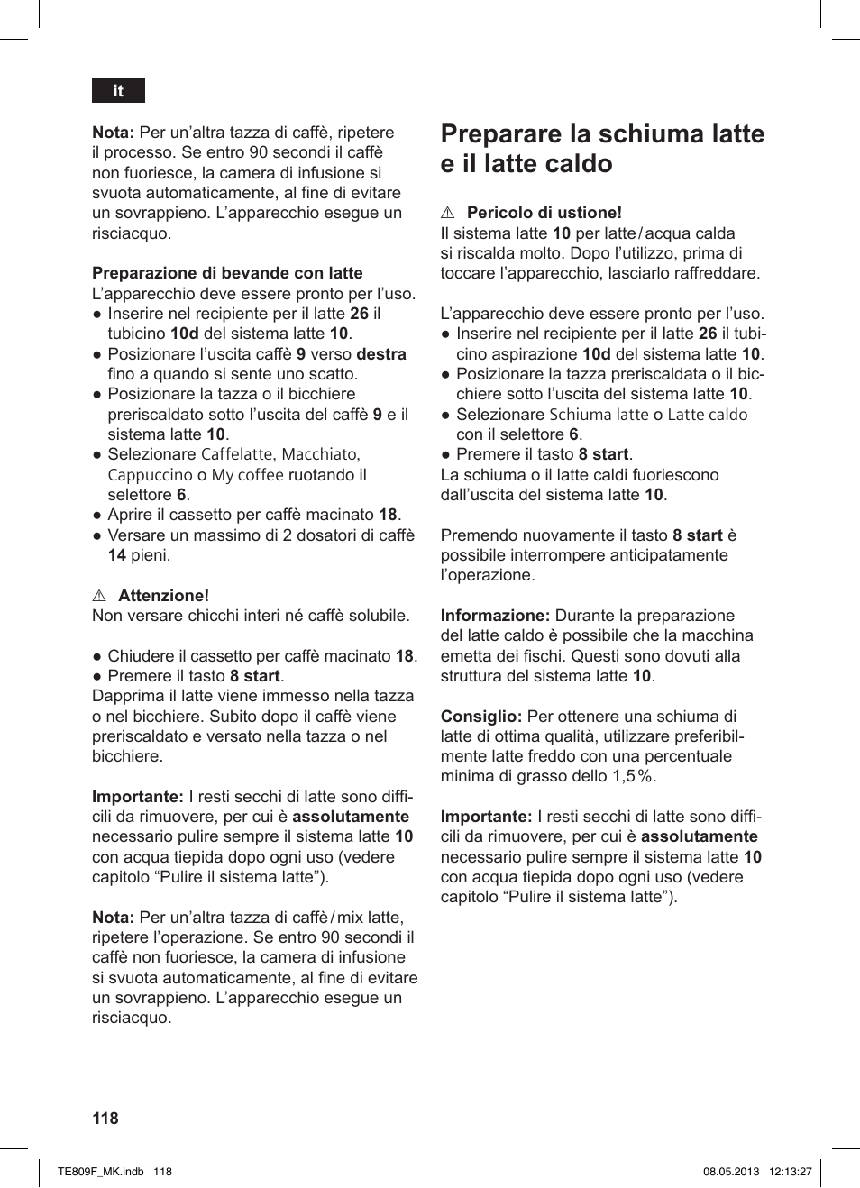 Preparare la schiuma latte e il latte caldo | Siemens TE809F01DE User Manual | Page 122 / 140