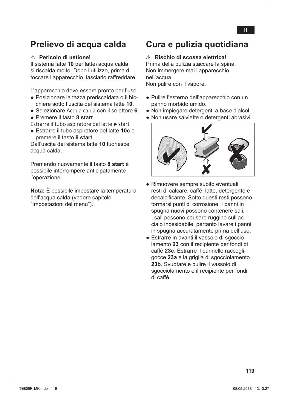 Prelievo di acqua calda, Cura e pulizia quotidiana | Siemens TE809F01DE User Manual | Page 123 / 140