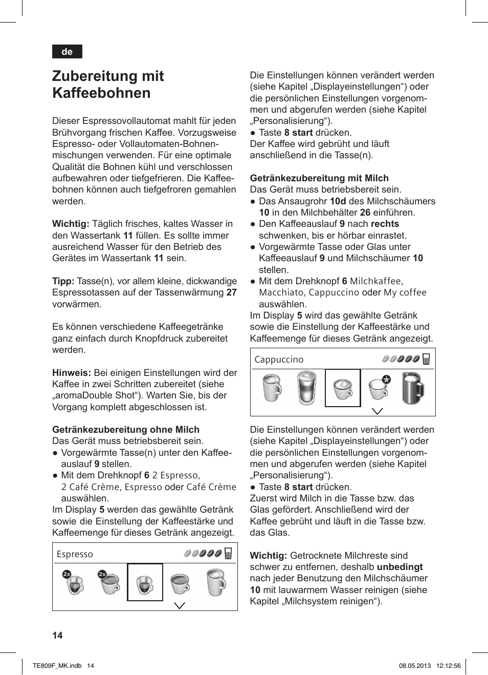 Zubereitung mit kaffeebohnen | Siemens TE809F01DE User Manual | Page 18 / 140