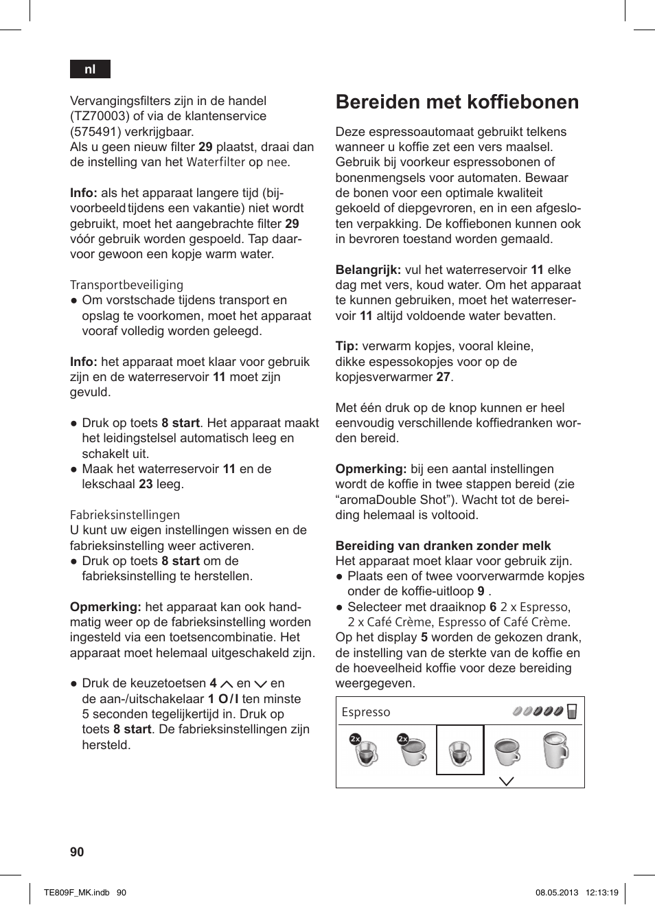 Bereiden met koffiebonen | Siemens TE809F01DE User Manual | Page 94 / 140