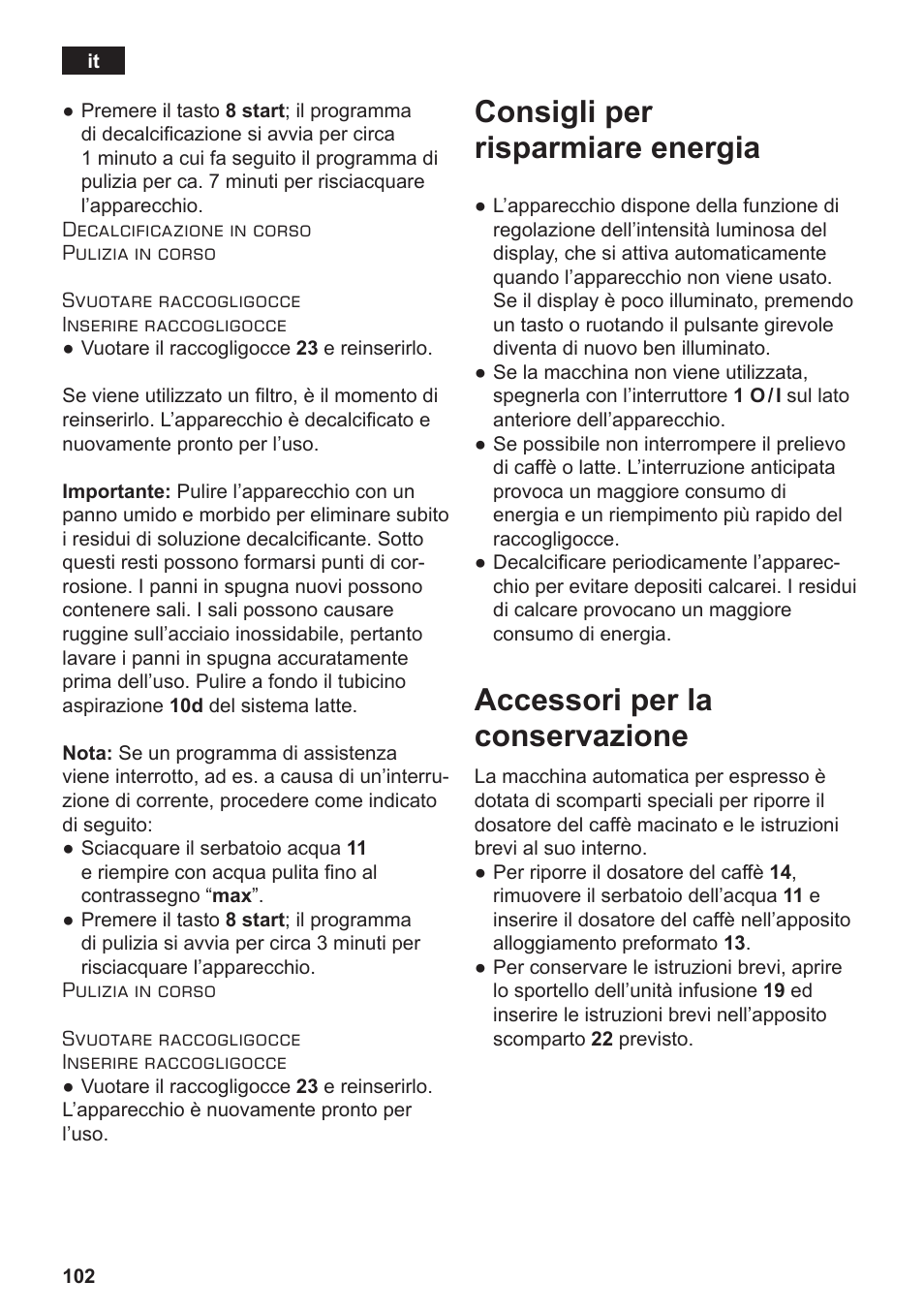 Consigli per risparmiare energia, Accessori per la conservazione | Siemens TE712501DE User Manual | Page 106 / 116
