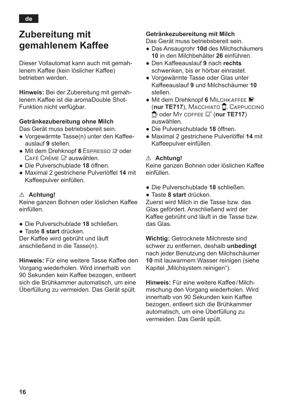 Zubereitung mit gemahlenem kaffee | Siemens TE712501DE User Manual | Page 20 / 116