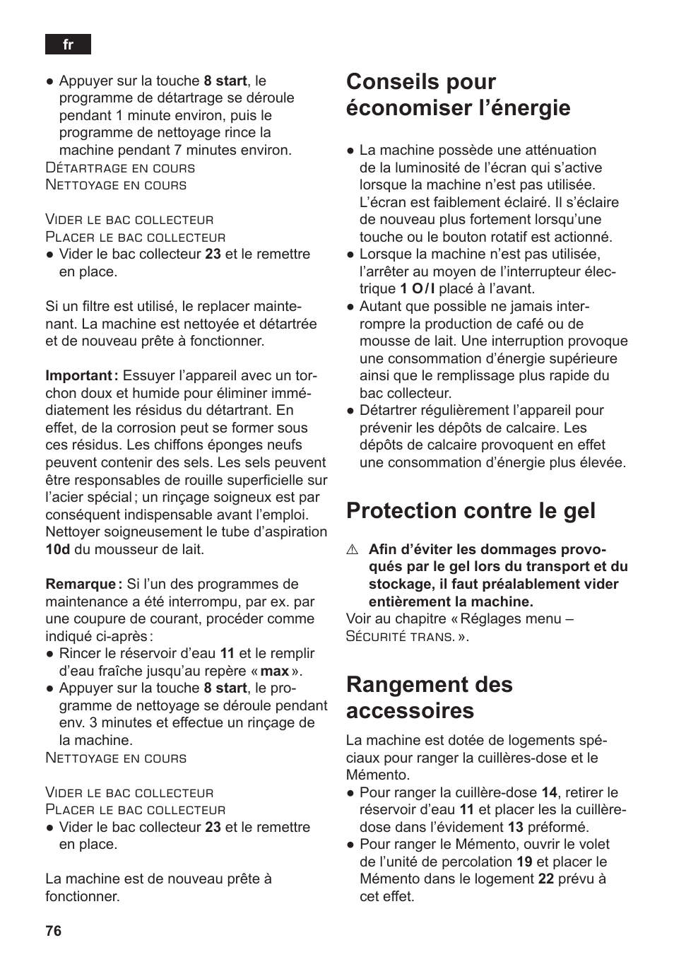 Conseils pour économiser l’énergie, Protection contre le gel, Rangement des accessoires | Siemens TE712501DE User Manual | Page 80 / 116