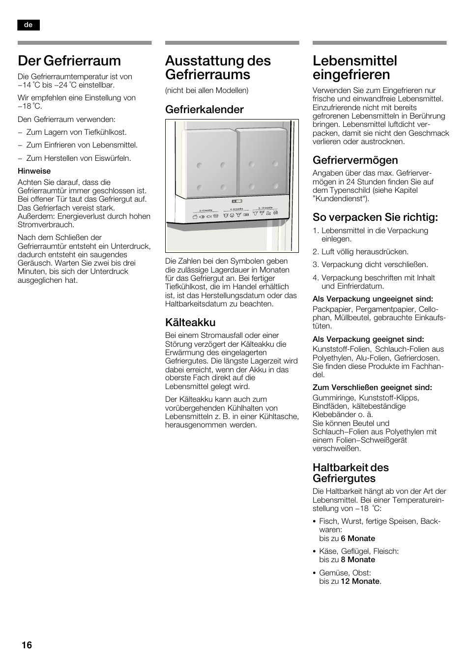 Der gefrierraum, Ausstattung des gefrierraums, Lebensmittel eingefrieren | Gefrierkalender, Kälteakku, Gefriervermögen, So verpacken sie richtig, Haltbarkeit des gefriergutes | Siemens KA63DA71 User Manual | Page 16 / 114