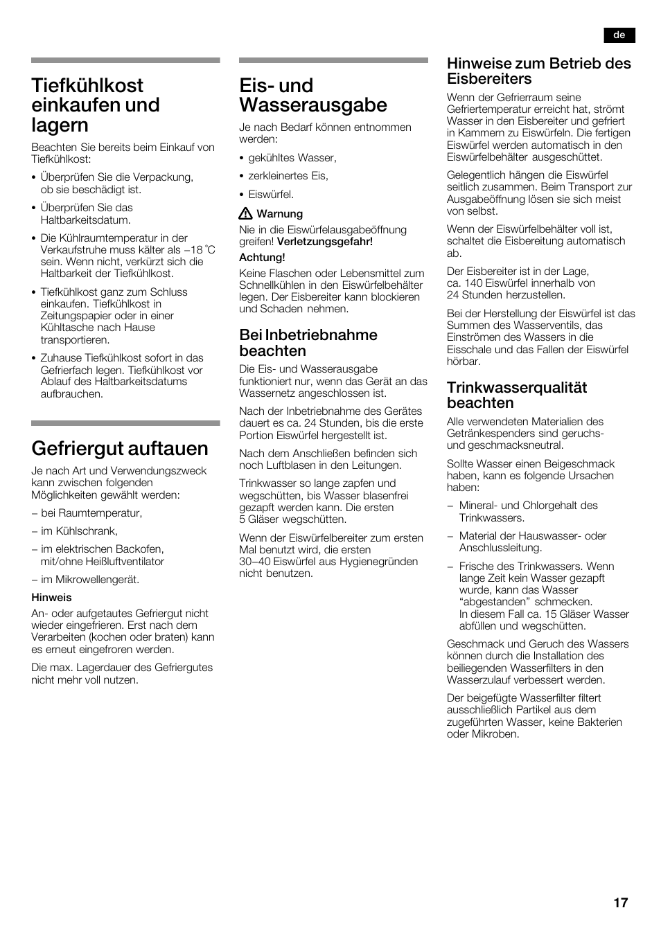 Tiefkühlkost einkaufen und lagern, Gefriergut auftauen, Eisć und wasserausgabe | Bei inbetriebnahme beachten, Hinweise zum betrieb des eisbereiters, Trinkwasserqualität beachten | Siemens KA63DA71 User Manual | Page 17 / 114