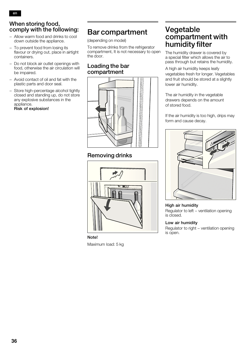 Bar compartment, Vegetable compartment with humidity filter, When storing food, comply with the following | Loading the bar compartment removing drinks | Siemens KA63DA71 User Manual | Page 36 / 114