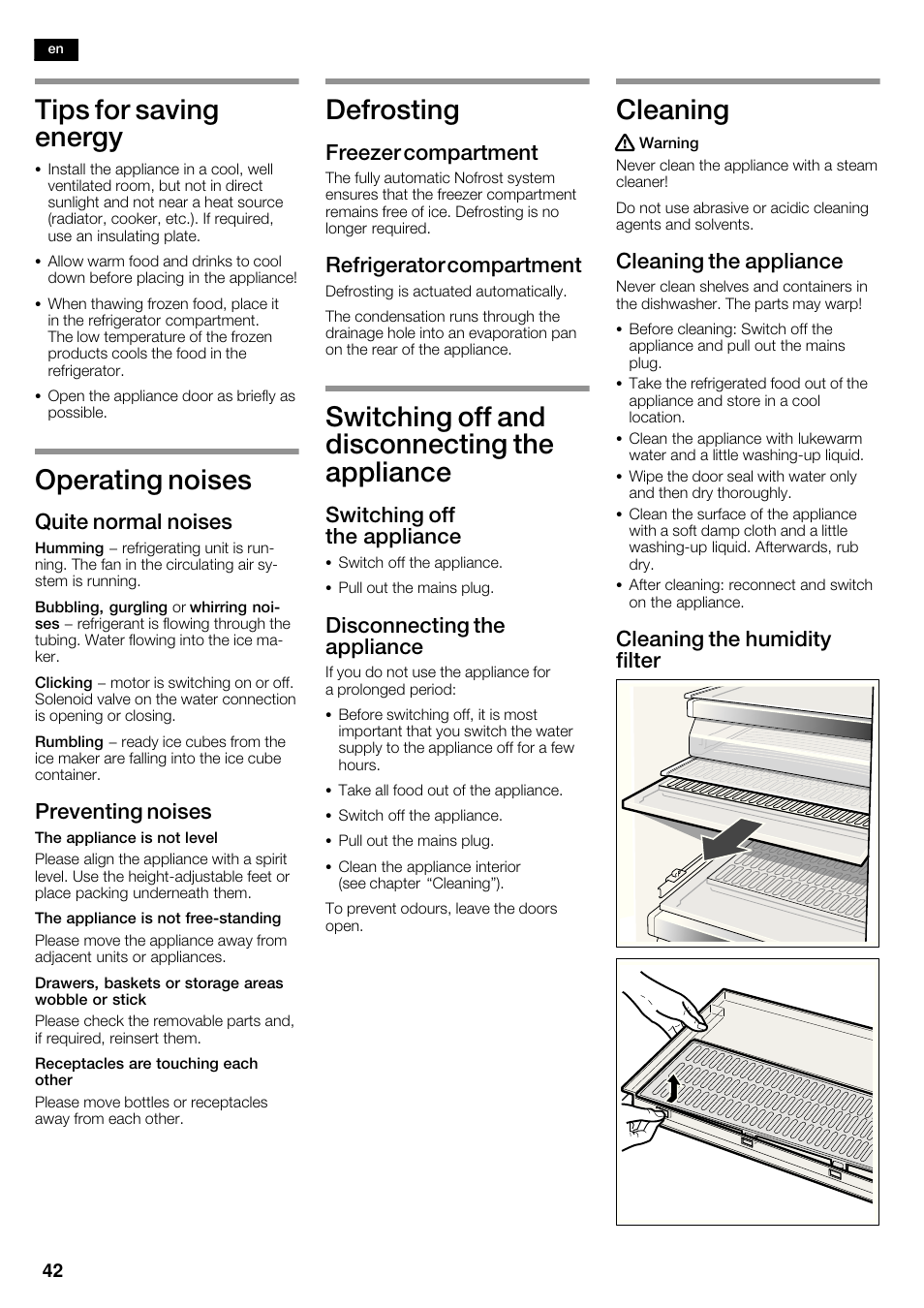 Tips for saving energy, Operating noises, Defrosting | Switching off and disconnecting the appliance, Cleaning, Quite normal noises, Preventing noises, Freezer compartment, Refrigerator compartment, Switching off the appliance | Siemens KA63DA71 User Manual | Page 42 / 114