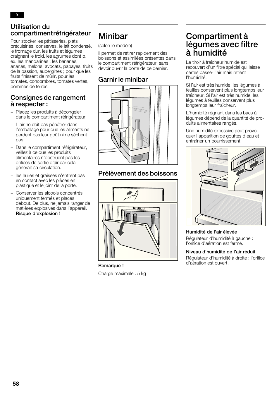 Minibar, Compartiment à légumes avec filtre à humidité, Utilisation du compartiment réfrigérateur | Consignes de rangement à respecter, Garnir le minibar prélèvement des boissons | Siemens KA63DA71 User Manual | Page 58 / 114