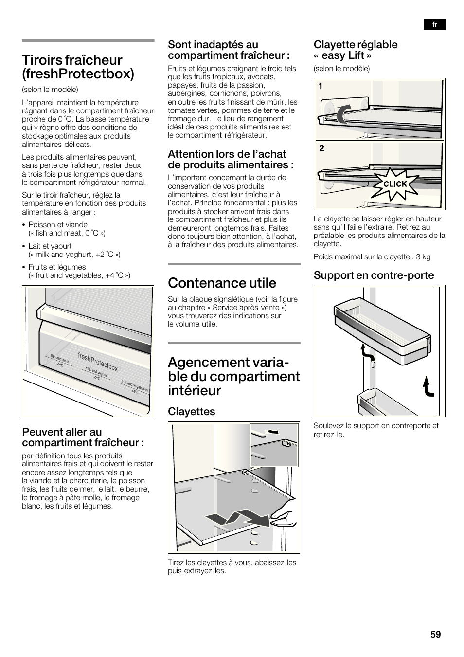 Tiroirs fraîcheur (freshprotectbox), Contenance utile, Agencement variać ble du compartiment intérieur | Peuvent aller au compartiment fraîcheur, Sont inadaptés au compartiment fraîcheur, Attention lors de l'achat de produits alimentaires, Clayettes, Clayette réglable « easy lift, Support en contrećporte | Siemens KA63DA71 User Manual | Page 59 / 114