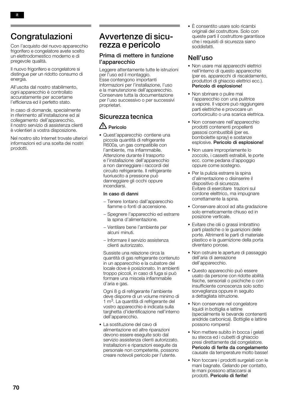 Congratulazioni, Avvertenze di sicuć rezza e pericolo, Sicurezza tecnica | Nell'uso | Siemens KA63DA71 User Manual | Page 70 / 114