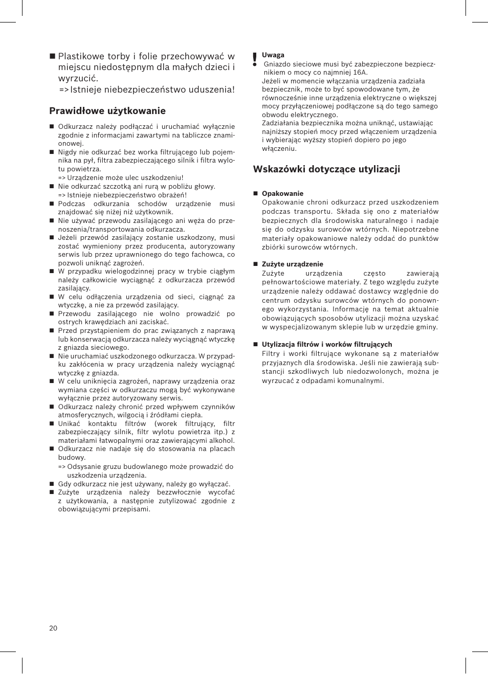 Prawidłowe użytkowanie, Wskazówki dotyczące utylizacji | Siemens VSQ8SEN72A User Manual | Page 21 / 103