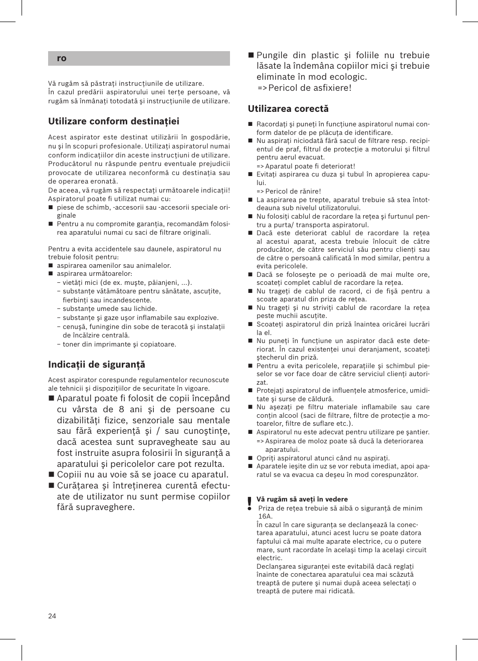 Utilizare conform destinaţiei, Indicaţii de siguranţă, Utilizarea corectă | Siemens VSQ8SEN72A User Manual | Page 25 / 103