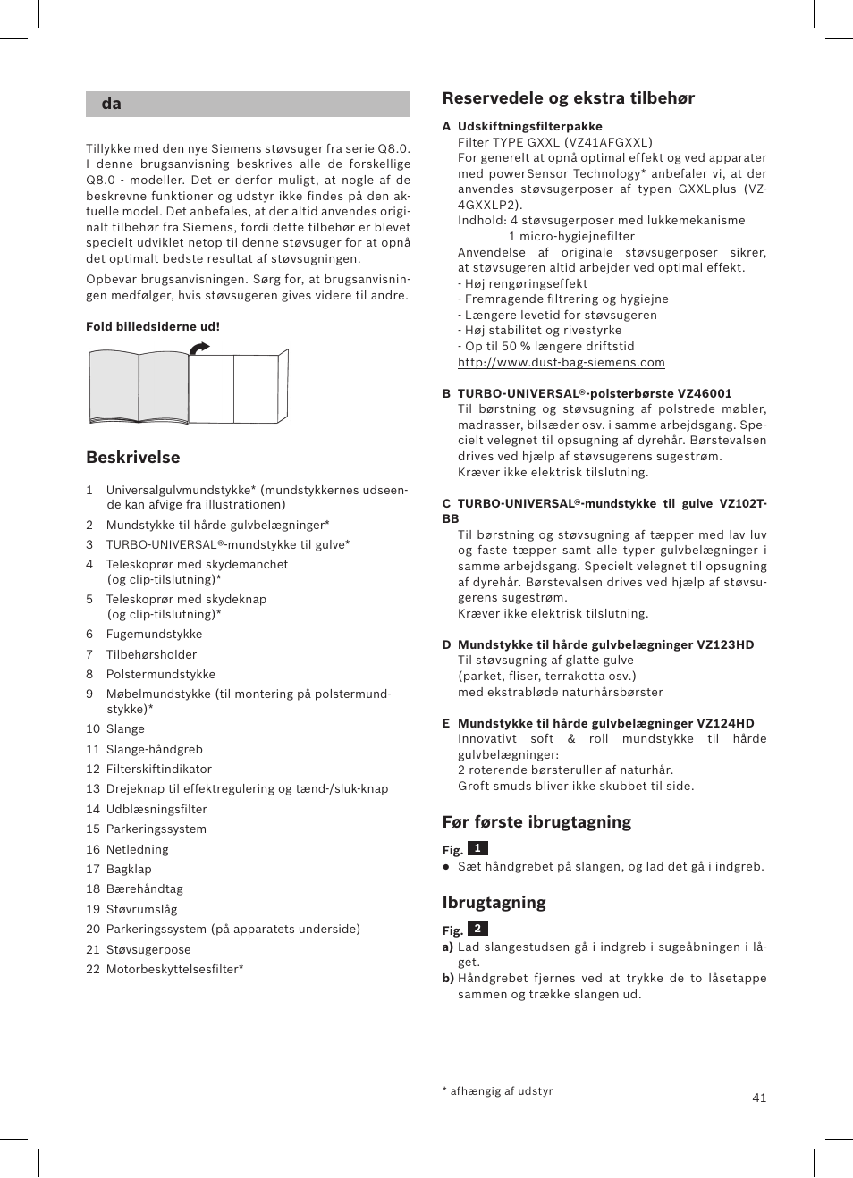 Beskrivelse, Reservedele og ekstra tilbehør, Før første ibrugtagning | Ibrugtagning | Siemens VSQ8SEN72A User Manual | Page 42 / 103