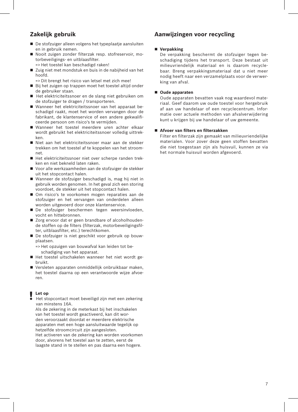Zakelijk gebruik, Aanwijzingen voor recycling | Siemens VSQ8SEN72A User Manual | Page 8 / 103