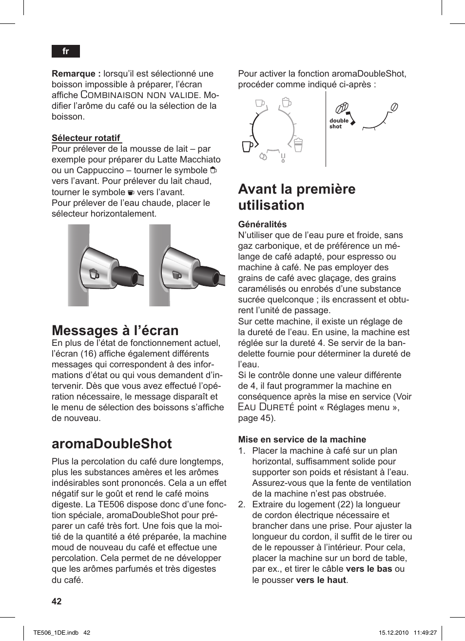 Messages à l’écran, Aromadoubleshot, Avant la première utilisation | Combinaison non valide, Eau dureté | Siemens TE506501DE User Manual | Page 46 / 84