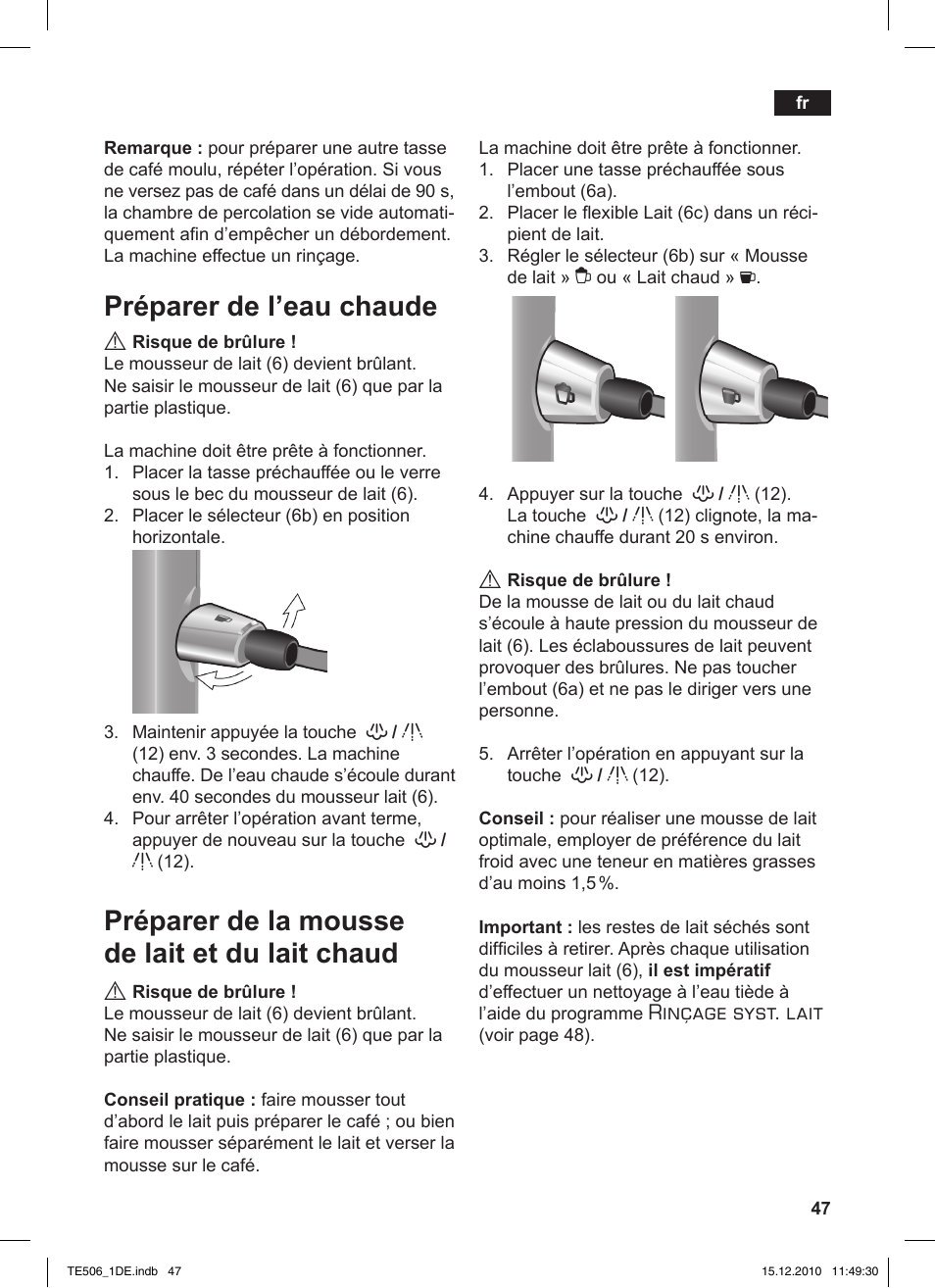 Préparer de l’eau chaude, Préparer de la mousse de lait et du lait chaud, Rinçage syst. lait | Siemens TE506501DE User Manual | Page 51 / 84