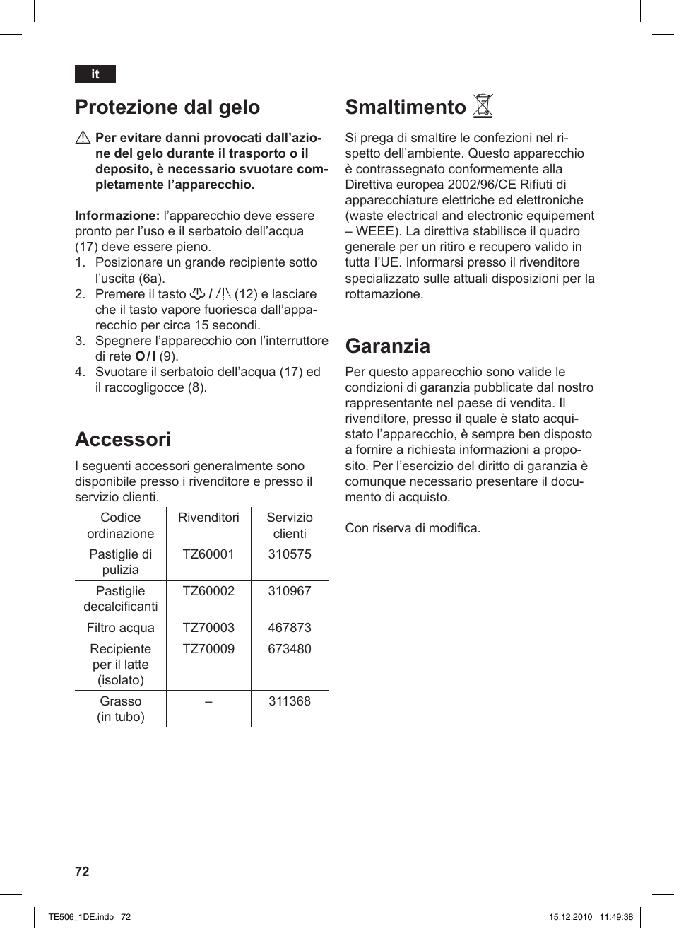 Protezione dal gelo, Accessori, Smaltimento | Garanzia | Siemens TE506501DE User Manual | Page 76 / 84