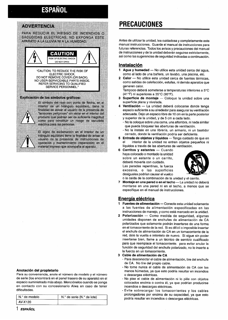 Español, Advertencia, Precauciones | Caution, Explicación de los símbolos gráficos, Anotación del propietario, Instalación, Energía eléctrica | Aiwa AV-X120 User Manual | Page 18 / 52