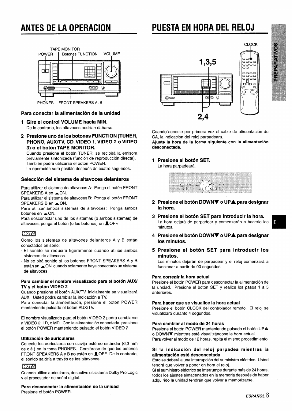 Antes de la operacion, Puesta en hora del reloj, Utilización de auriculares | Para desconectar la alimentación de la unidad, Para hacer que se visualice la hora actual, Para corregir la hora actual, Para cambiar al modo de 24 horas, Antes de la operacion puesta en hora del reloj | Aiwa AV-X120 User Manual | Page 23 / 52