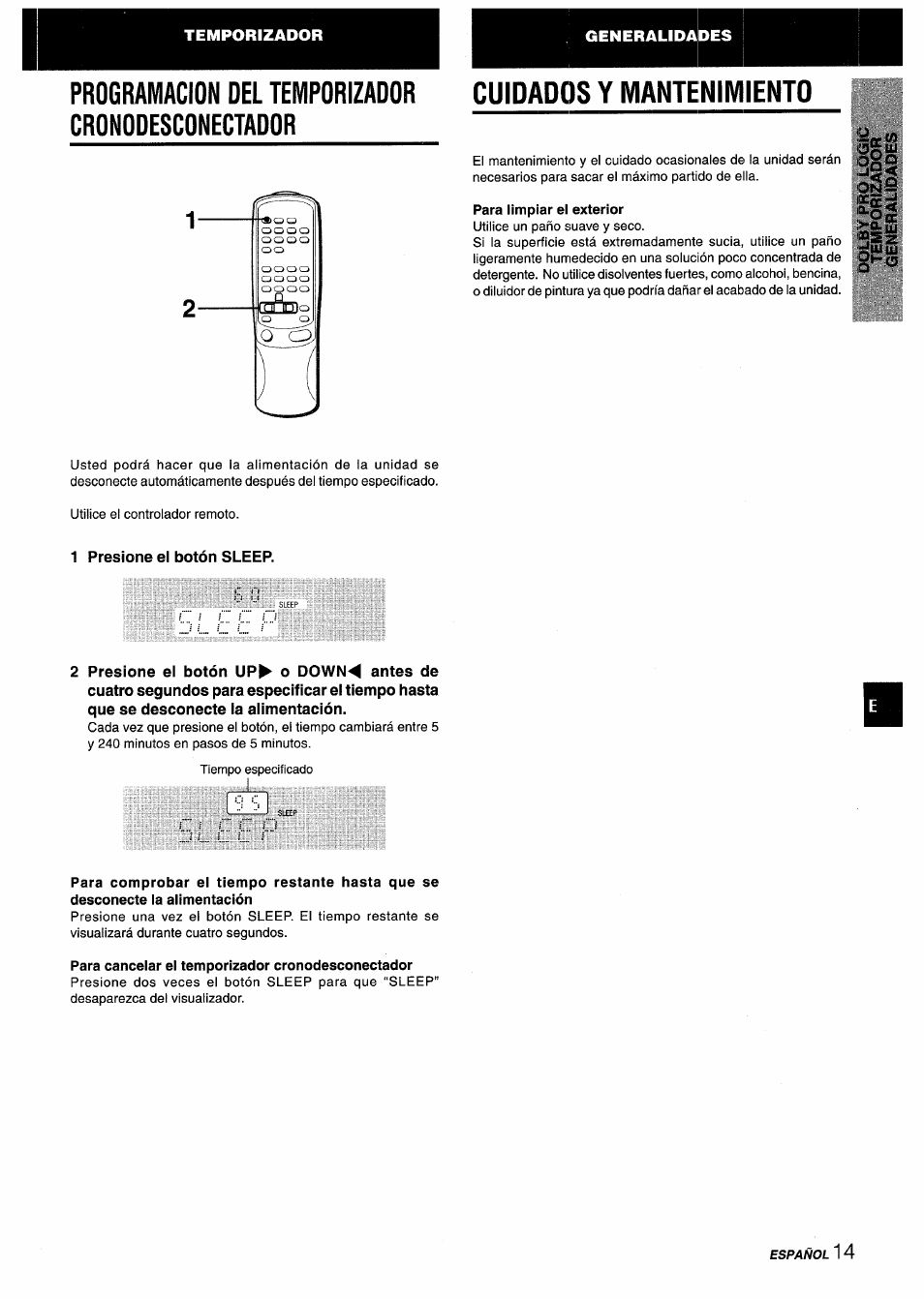 Programacion del temporizaoor cronooesconectaoor, Cuidados y mantenimiento, Para limpiar el exterior | 1 presione el botón sleep, Para cancelar el temporizador cronodesconectador | Aiwa AV-X120 User Manual | Page 31 / 52
