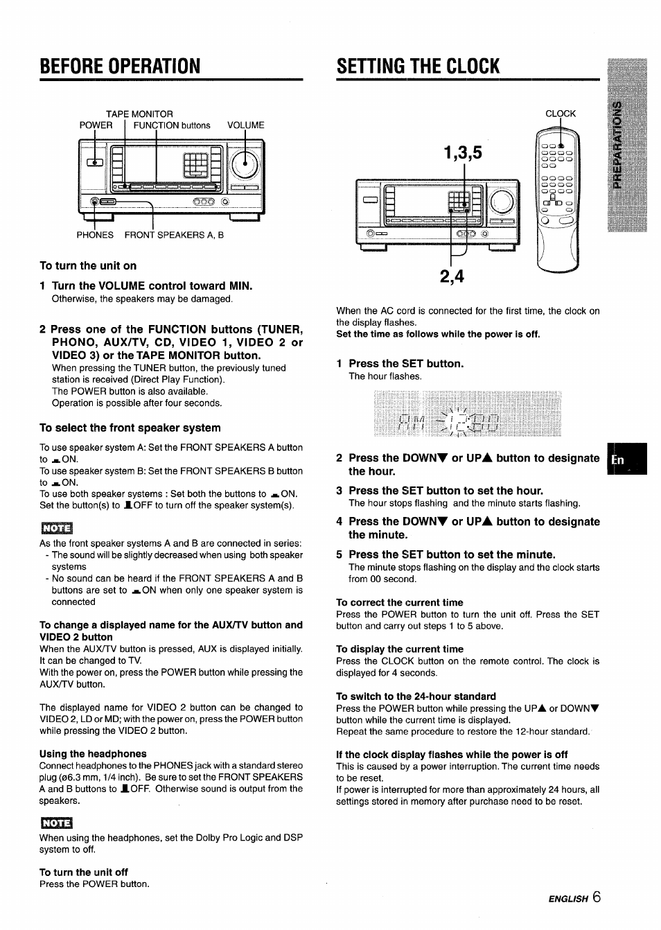To turn the unit on, 1 turn the volume control toward min, To select the front speaker system | Using the headphones, To turn the unit off, 1 press the set button, 3 press the set button to set the hour, 5 press the set button to set the minute, To correct the current time, To display the current time | Aiwa AV-X120 User Manual | Page 7 / 52