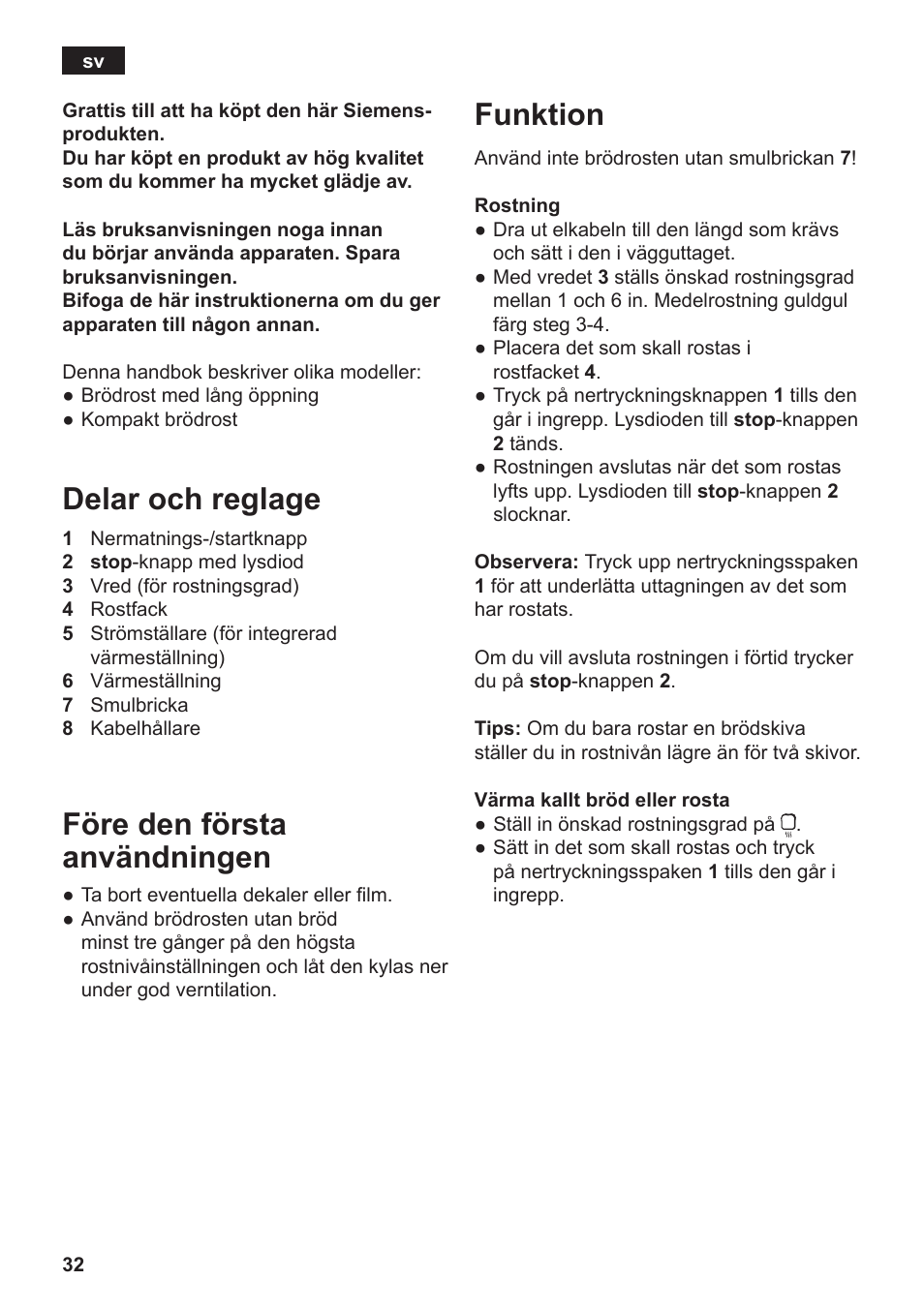 Delar och reglage, Före den första användningen, Funktion | Siemens TT3A0103 User Manual | Page 35 / 87