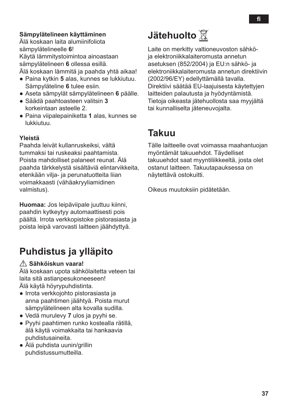 Puhdistus ja ylläpito, Jätehuolto, Takuu | Siemens TT3A0103 User Manual | Page 40 / 87