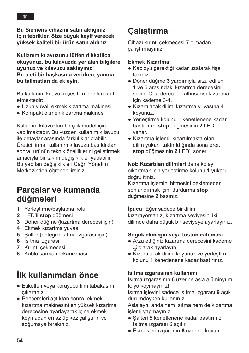 Parçalar ve kumanda düğmeleri, Ilk kullanımdan önce, Çalıştırma | Siemens TT3A0103 User Manual | Page 57 / 87