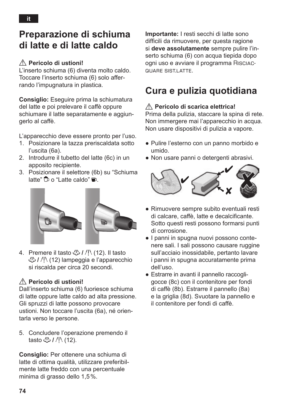 Preparazione di schiuma di latte e di latte caldo, Cura e pulizia quotidiana | Siemens TE506519DE User Manual | Page 78 / 94