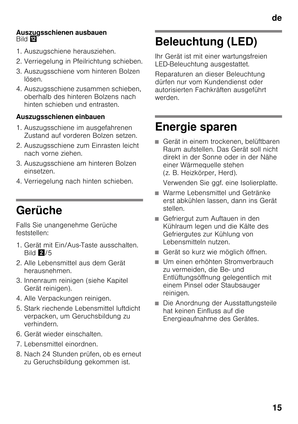 Auszugsschienen ausbauen, Auszugsschienen einbauen, Gerüche | Beleuchtung (led), Energie sparen, Verwenden sie ggf. eine isolierplatte, Gerät so kurz wie möglich öffnen, Gerüche beleuchtung (led) energie sparen, De 15 | Siemens KI25RP60 User Manual | Page 15 / 77