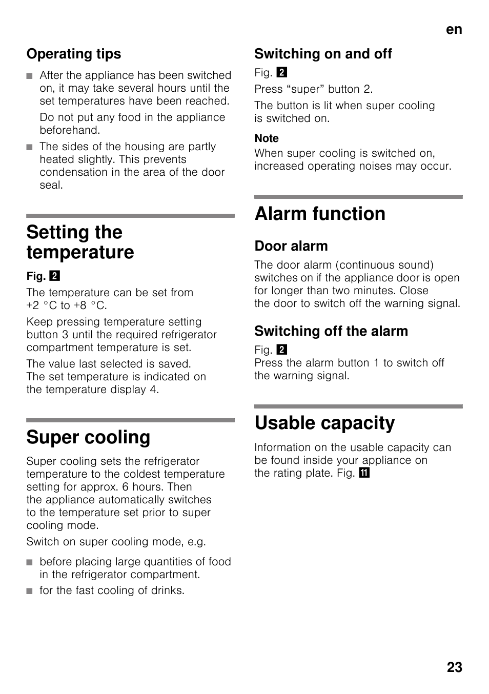 Operating tips, Do not put any food in the appliance beforehand, Setting the temperature | Super cooling, For the fast cooling of drinks, Switching on and off, Alarm function, Door alarm, Switching off the alarm, Usable capacity | Siemens KI25RP60 User Manual | Page 23 / 77