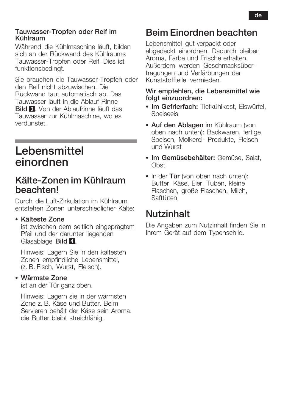 Lebensmittel einordnen, Kältećzonen im kühlraum beachten, Beim einordnen beachten | Nutzinhalt | Siemens KF18LA60 User Manual | Page 11 / 95