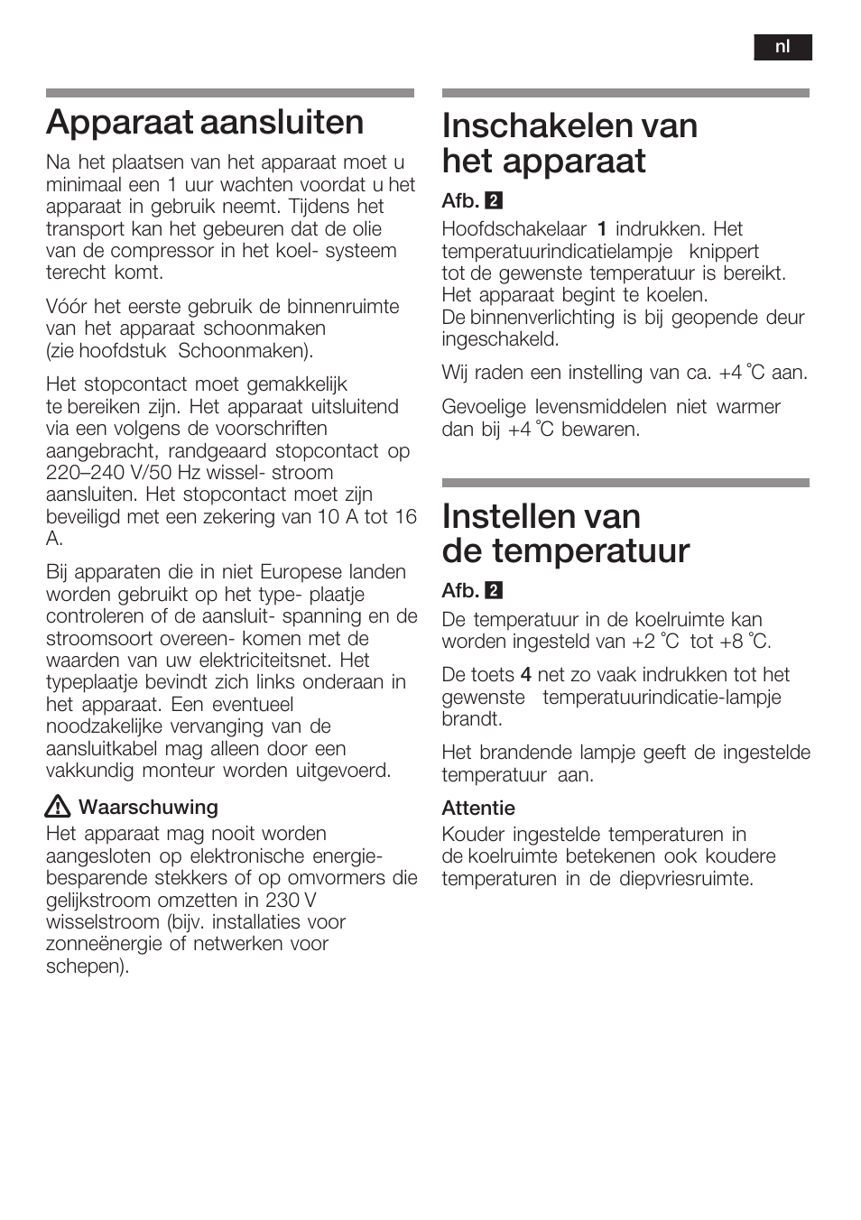 Apparaat aansluiten, Inschakelen van het apparaat, Instellen van de temperatuur | Siemens KF18LA60 User Manual | Page 79 / 95