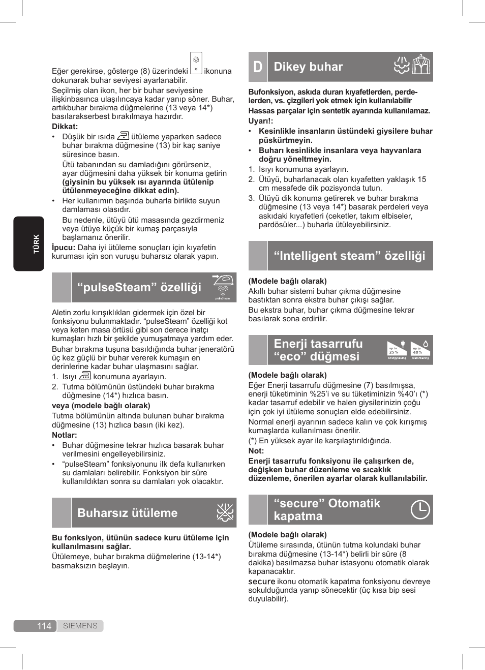 Dikey buhar, Intelligent steam” özelliği, Enerji tasarrufu “eco” düğmesi | Secure” otomatik kapatma, Pulsesteam” özelliği, Buharsız ütüleme | Siemens TS45359 User Manual | Page 114 / 172