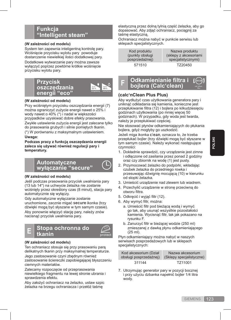 Odkamienianie filtra i bojlera (calc‘clean), Funkcja “intelligent steam, Przycisk oszczędzania energii “eco | Automatyczne wyłączanie “secure, Stopa ochronna do tkanin | Siemens TS45359 User Manual | Page 123 / 172