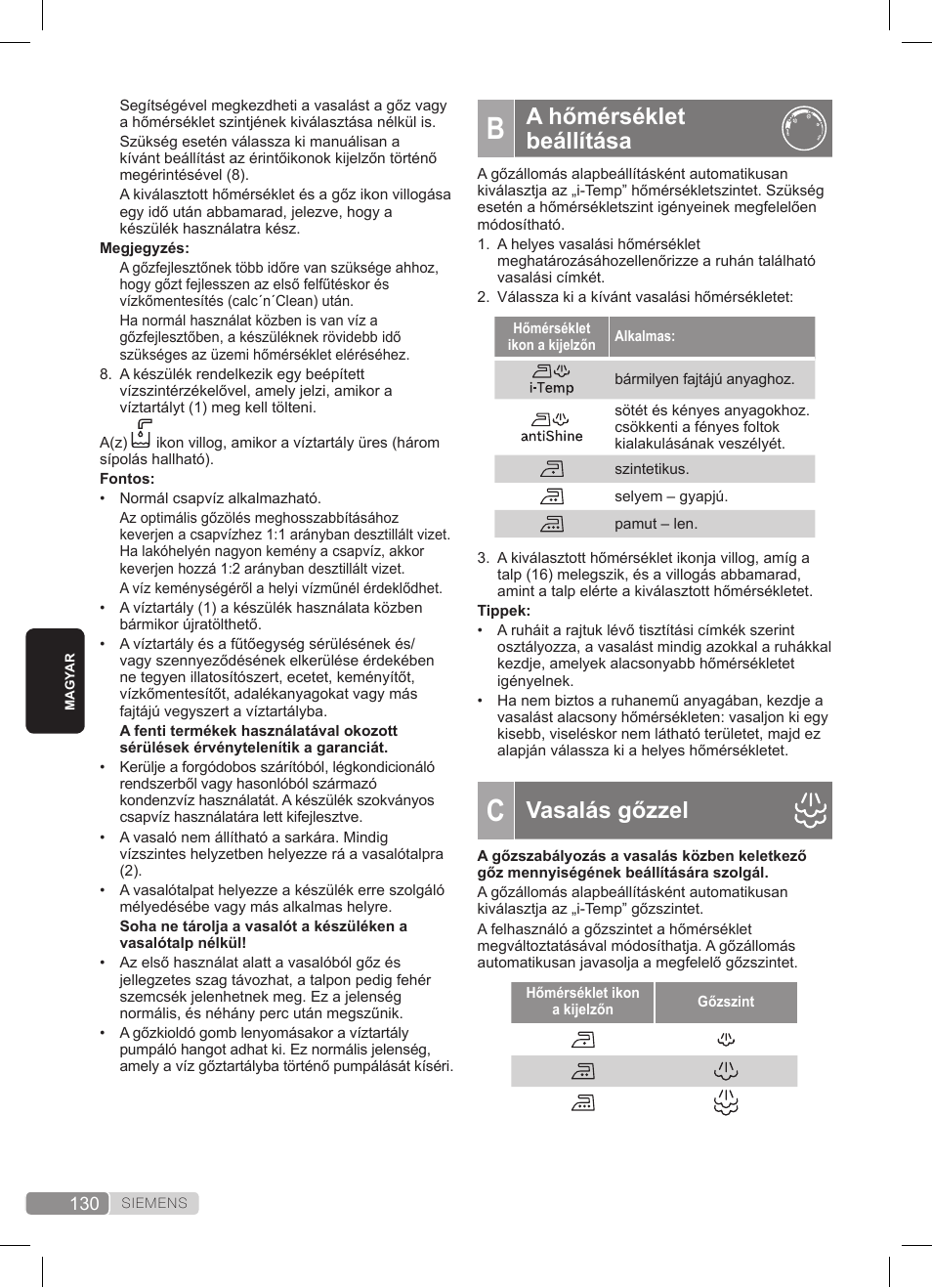 A hőmérséklet beállítása, Vasalás gőzzel | Siemens TS45359 User Manual | Page 130 / 172