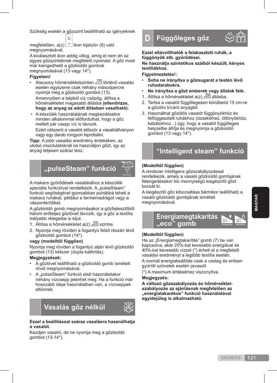 Függőleges gőz, Intelligent steam” funkció, Energiamegtakarítás „eco” gomb | Pulsesteam” funkció, Vasalás gőz nélkül | Siemens TS45359 User Manual | Page 131 / 172