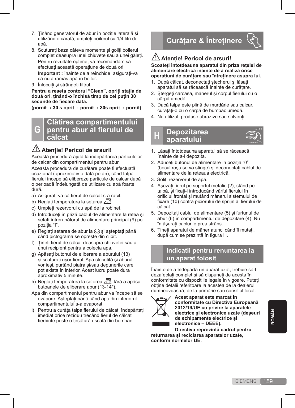 Curăţare & întreţinere, Depozitarea aparatului, Indicatii pentru renuntarea la un aparat folosit | Siemens TS45359 User Manual | Page 159 / 172