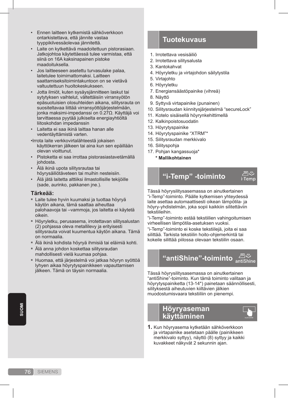 Tuotekuvaus, I-temp” -toiminto, Antishine”-toiminto | Höyryaseman käyttäminen | Siemens TS45359 User Manual | Page 76 / 172