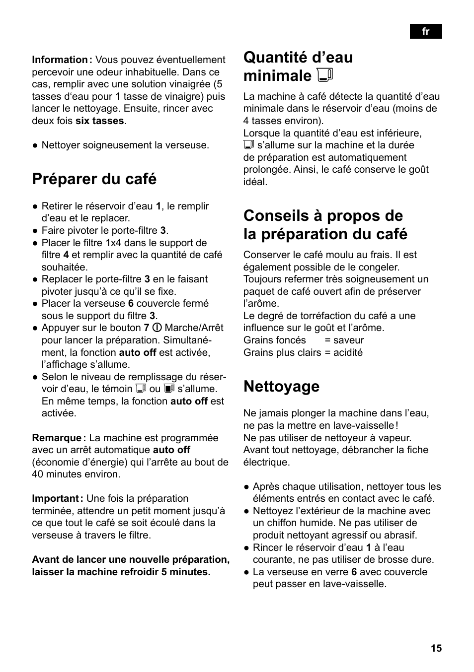 Préparer du café, Quantité d’eau minimale j, Conseils à propos de la préparation du café | Nettoyage | Siemens TC80104 User Manual | Page 17 / 106