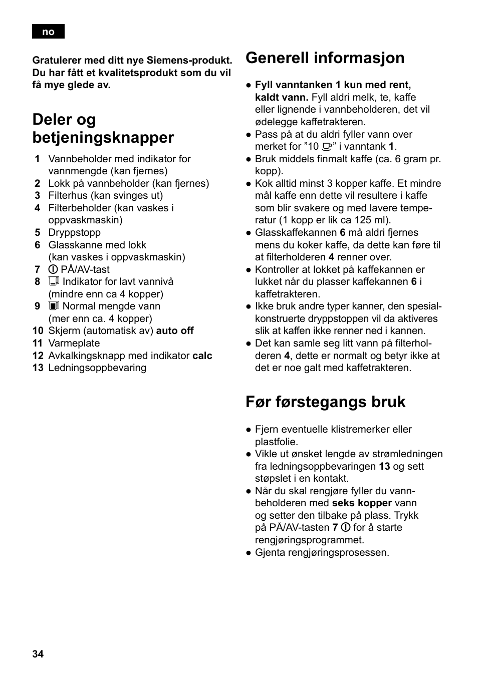 Deler og betjeningsknapper, Generell informasjon, Før førstegangs bruk | Siemens TC80104 User Manual | Page 36 / 106
